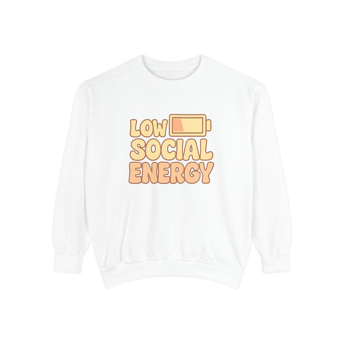 Low Social Energy Sweatshirt