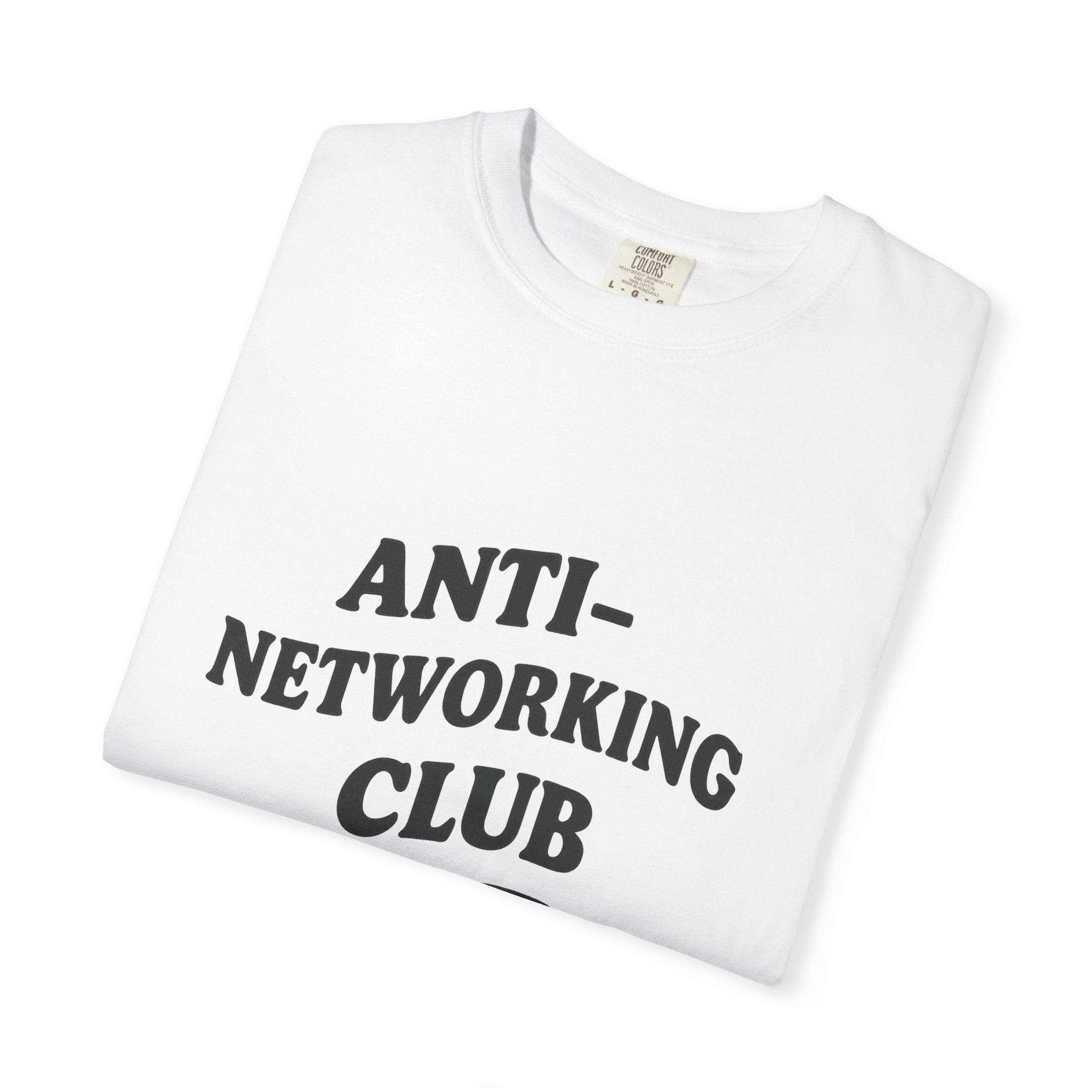 Anti-Networking Club T-Shirt