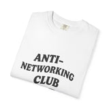 Anti-Networking Club T-Shirt
