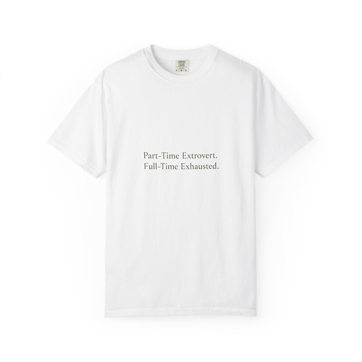 Part-Time Extrovert T-Shirt