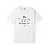 WiFi Dependent Unisex T-shirt