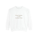 Proud Member of the Avoidant Club Sweatshirt