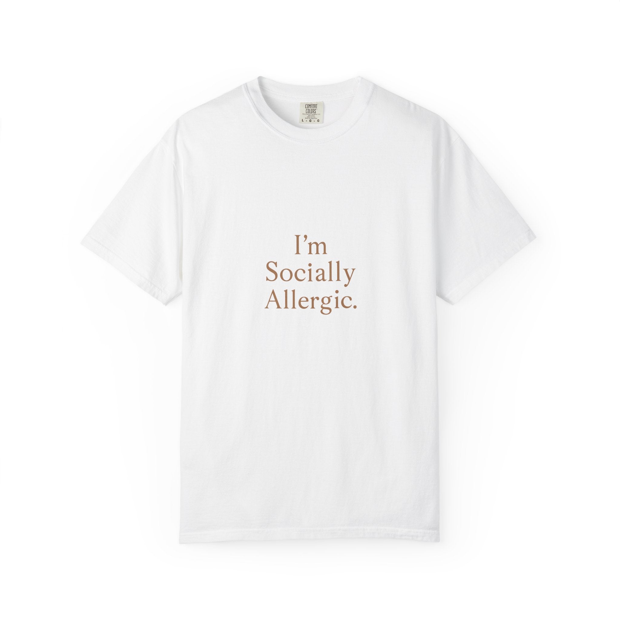 Socially Allergic Unisex Garment-Dyed T-Shirt