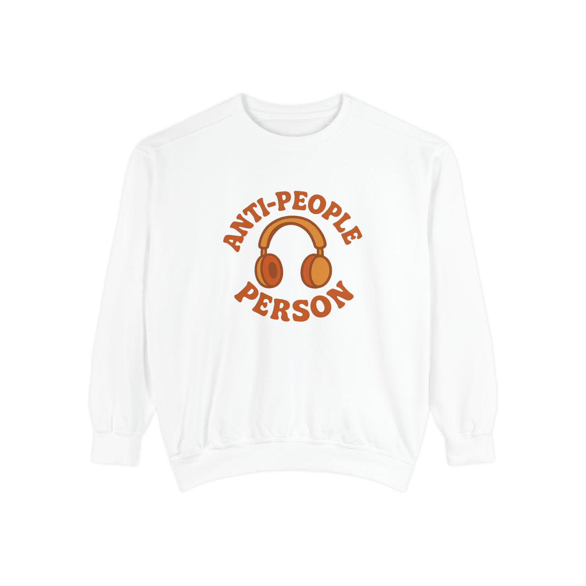 Unisex Anti-People Sweatshirt