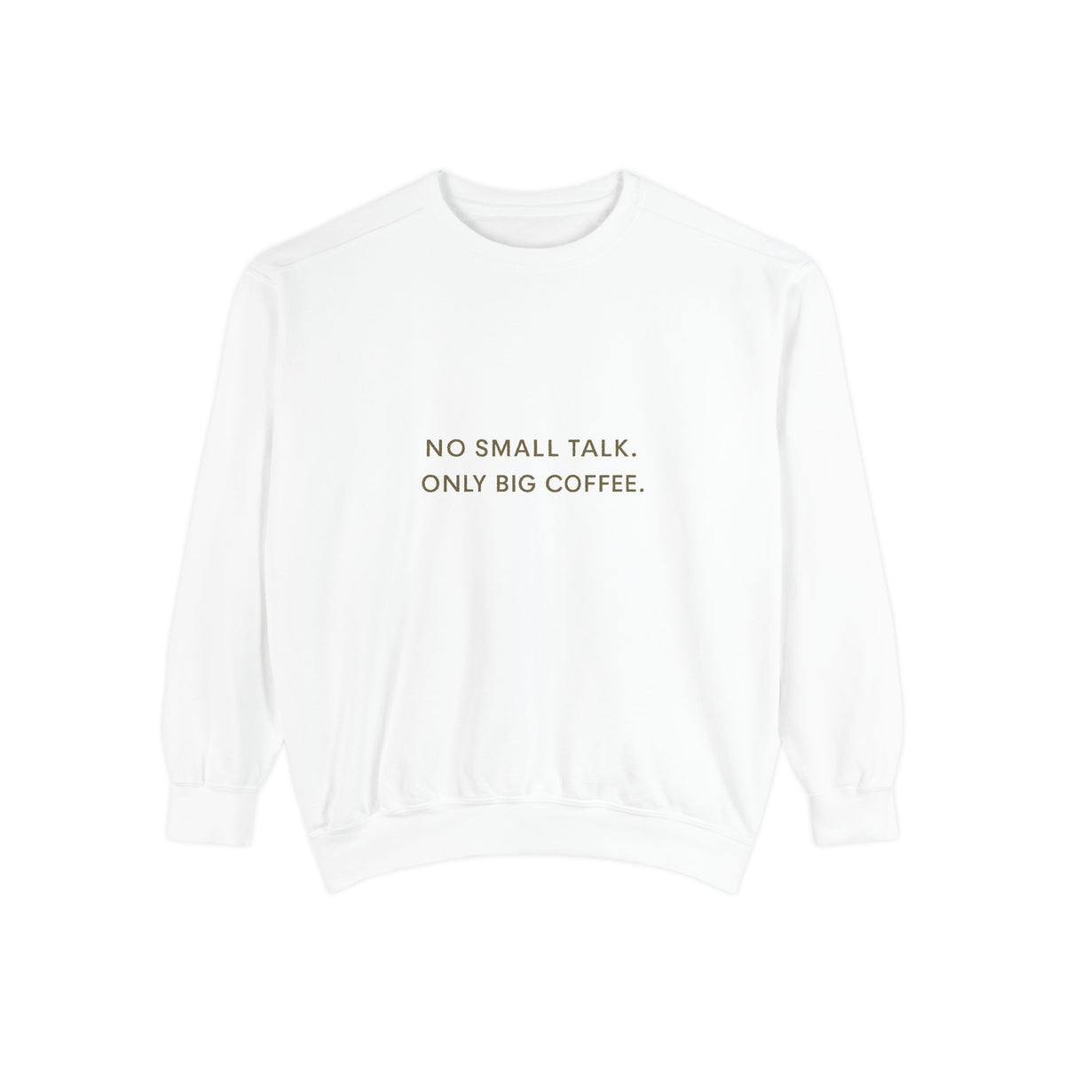 Unisex Garment-Dyed Sweatshirt