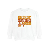 Energy Saving Mode Unisex Sweatshirt