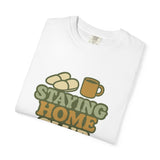 Staying Home Club T-Shirt