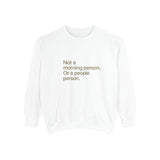 Humorous Garment-Dyed Sweatshirt