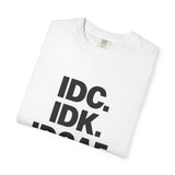 Bold Statement T-Shirt with Attitude