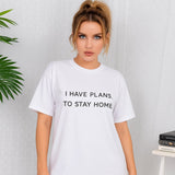 Stay Home Vibe T-Shirt