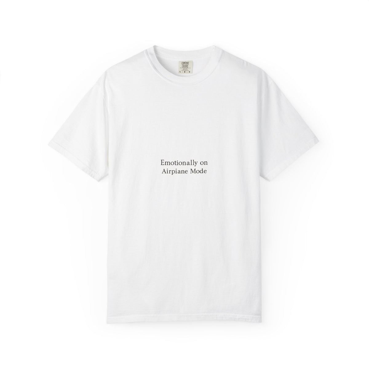 Emotionally on Airplane Mode T-Shirt