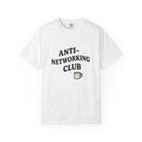 Anti-Networking Club T-Shirt