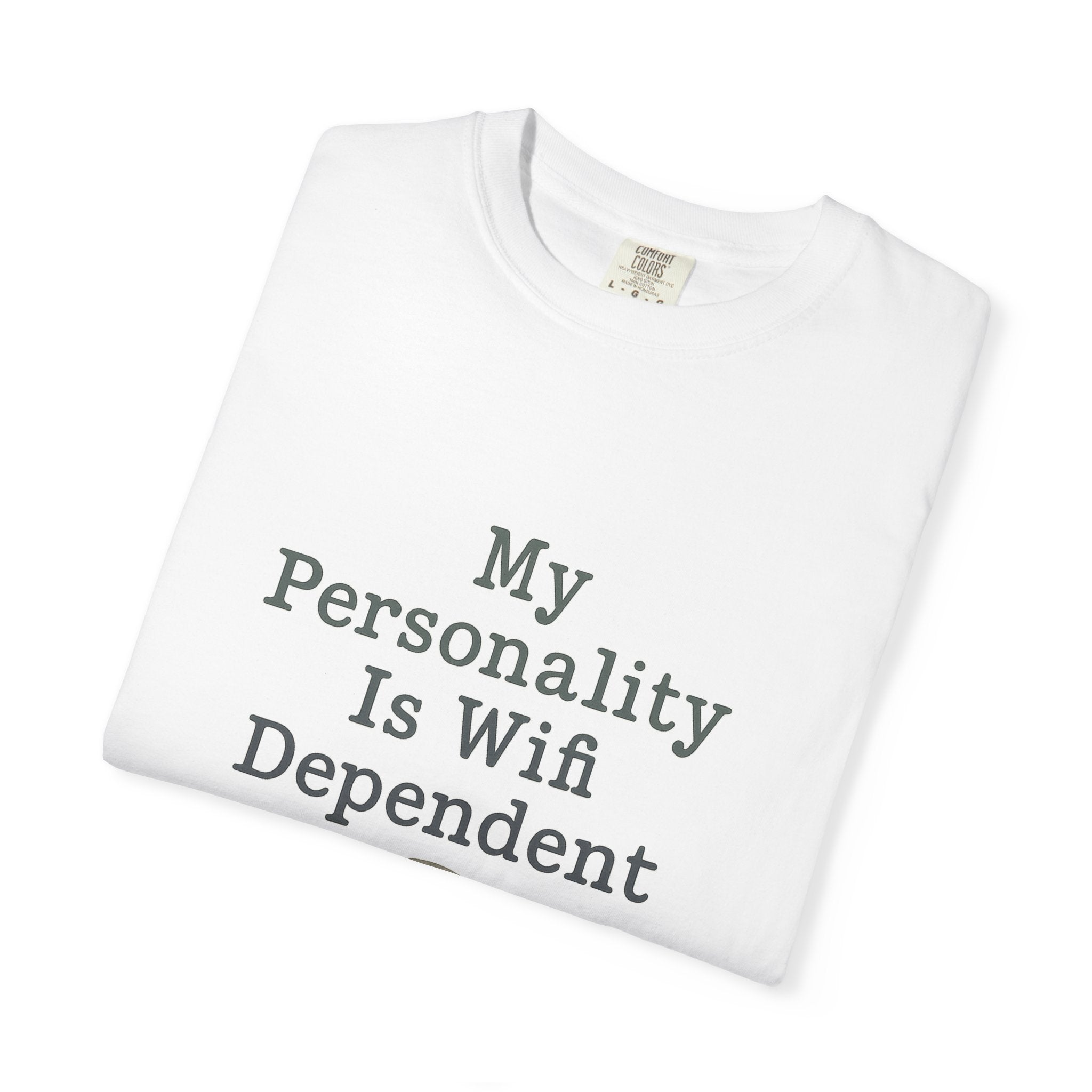 WiFi Dependent Unisex T-shirt