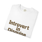 Introvert in Disguise Unisex T-Shirt