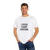 Sarcastic T-Shirt, Unisex Humor Tee