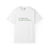 Socially Overheated T-Shirt