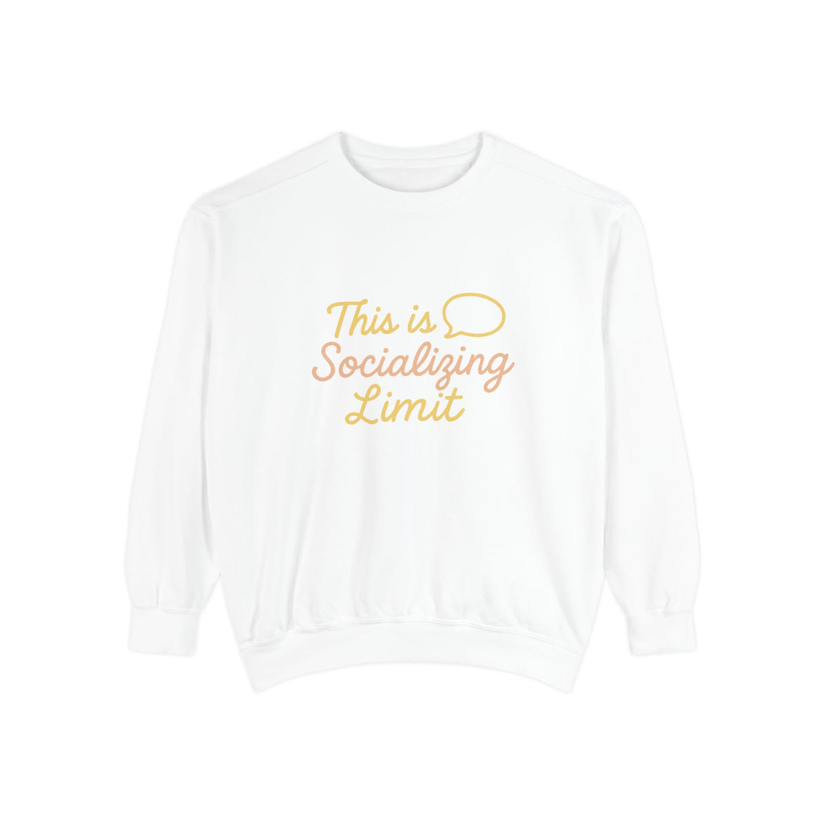 Socializing Limit Sweatshirt