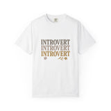 Introvert Vibes Unisex Garment-Dyed T-Shirt
