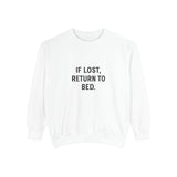Cozy Sweatshirt: If Lost