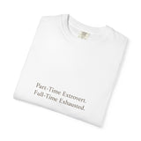 Part-Time Extrovert T-Shirt